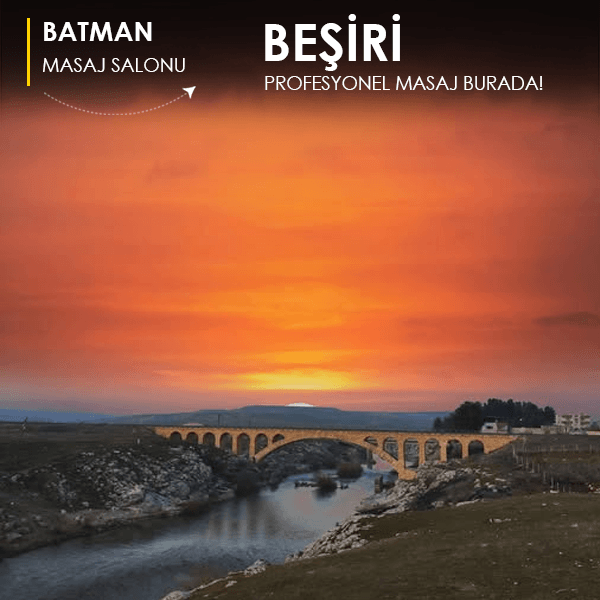 Beşiri'de masaj keyfi yaşayın.